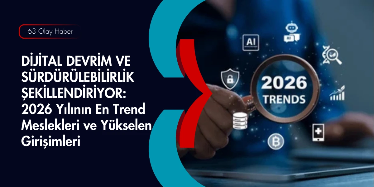 2026&rsquo;da Pazar Payını En &Ccedil;ok Artıran Y&uuml;kselen Sekt&ouml;rler