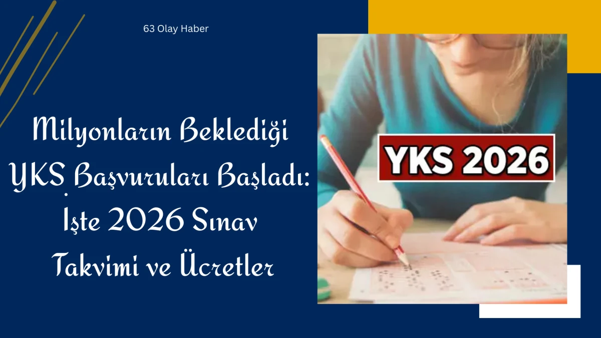 Adayların Dikkatine! YKS Başvuru Takvimi ve Sınav &Uuml;creti Belli Oldu