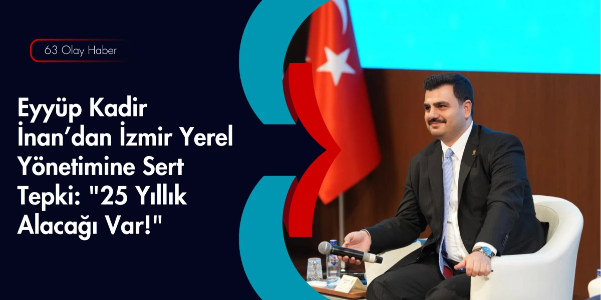 AK Parti Genel Sekreteri İnan: İzmir'in Hakkını Savunmaya Devam Edeceğiz