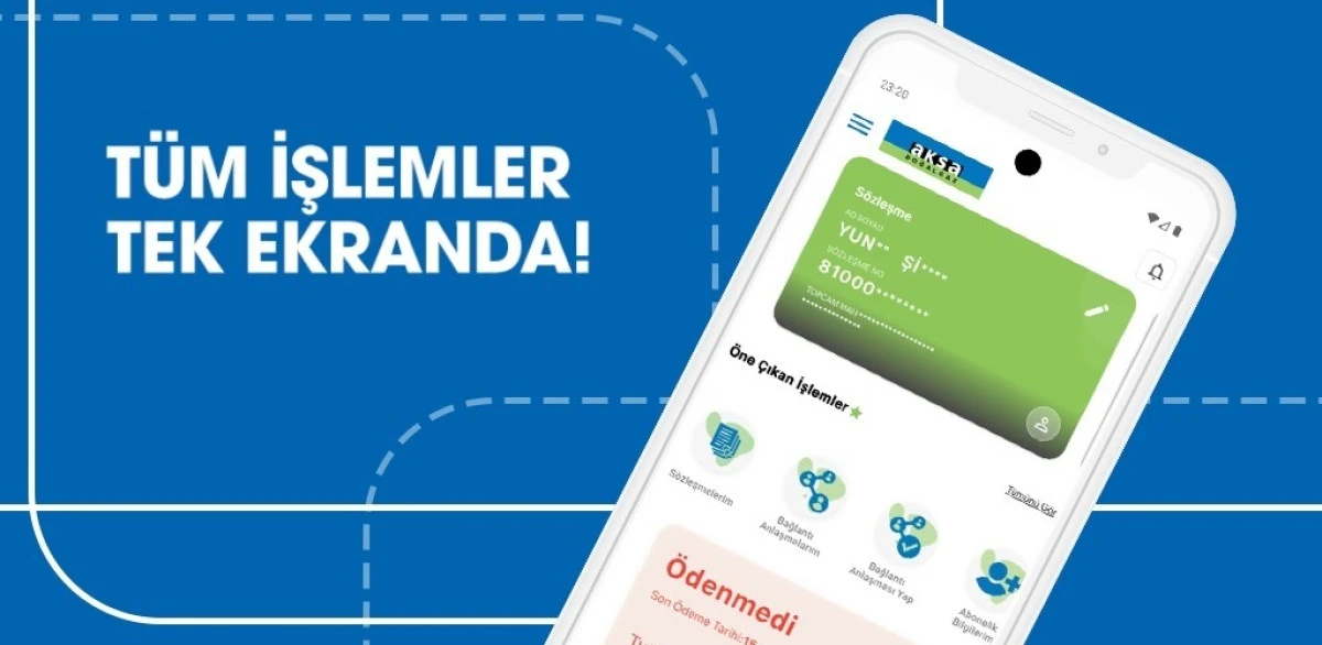 Aksa Doğalgaz Mobil ile t&uuml;m işlemler tek ekranda