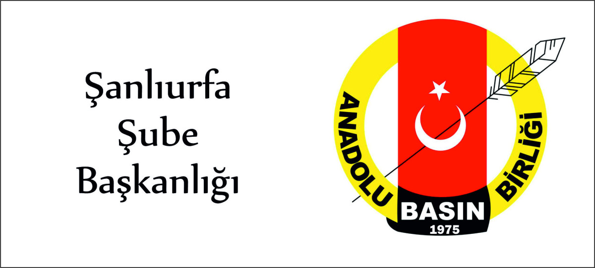 Anadolu Basın Birliği Şanlıurfa Şube Başkanlığı Resmen Kuruldu!
