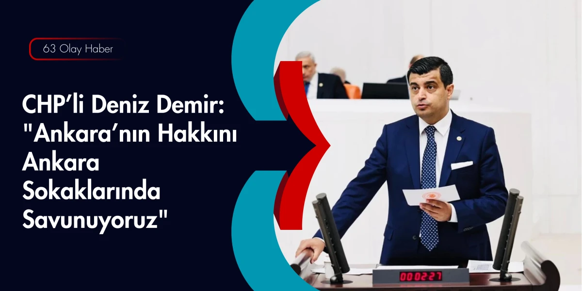Başkentin Sorunlarını Dosya Dosya Meclis&rsquo;e Taşıyor