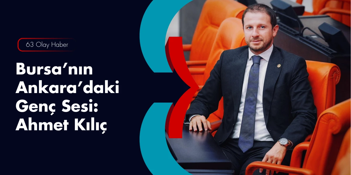 Bursa Milletvekili Ahmet Kılı&ccedil;: Bursa&rsquo;nın Yatırım Hamlesi Kesintisiz S&uuml;recek