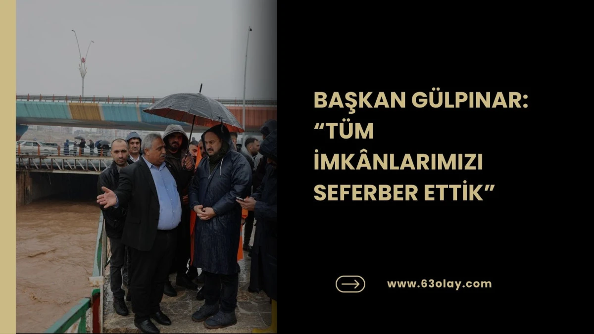 B&uuml;y&uuml;kşehir T&uuml;m İmkanlarını Seferber Etti: G&uuml;lpınar &Ccedil;alışmaları Yerinde İnceledi