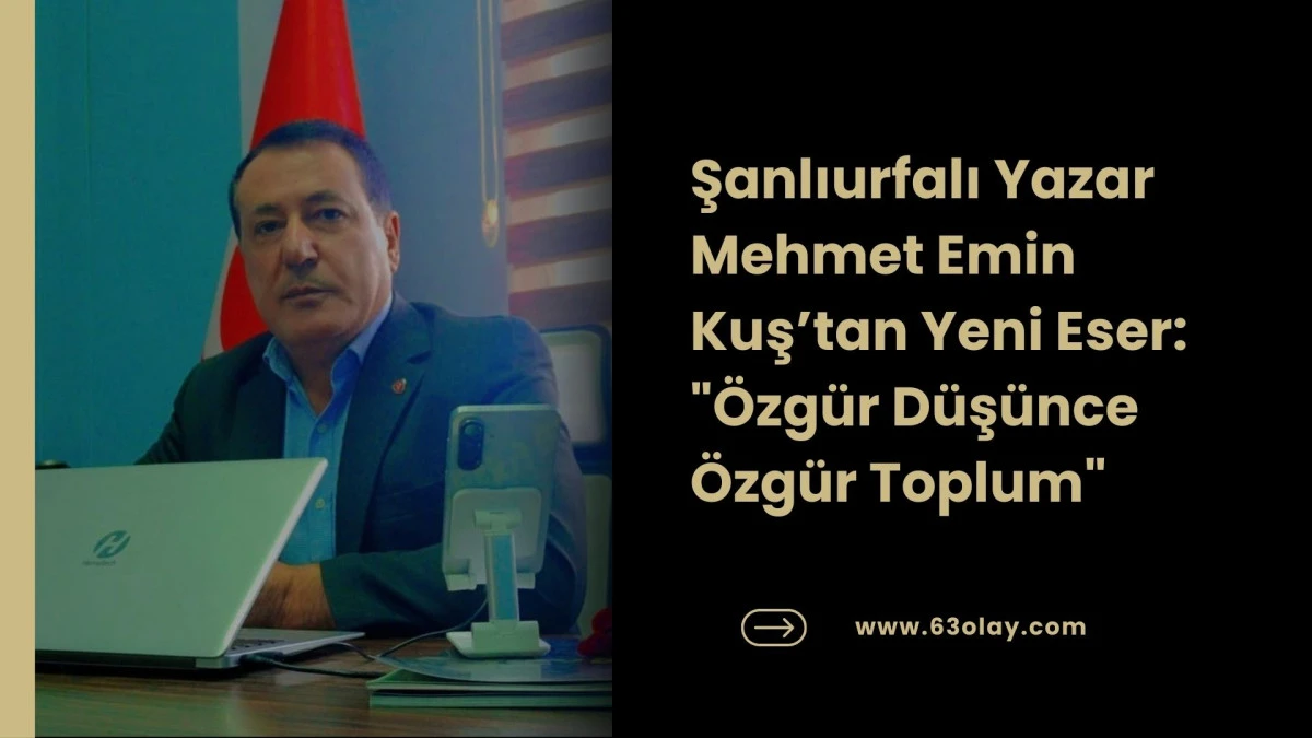 D&uuml;ş&uuml;ncenin Prangaları Kırılıyor: Mehmet Emin Kuş&rsquo;tan Yeni Eser