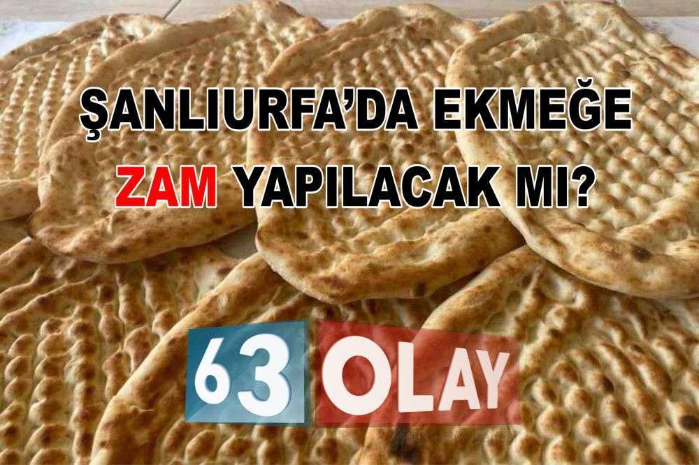 EKMEĞE BU AY ZAM YOK!