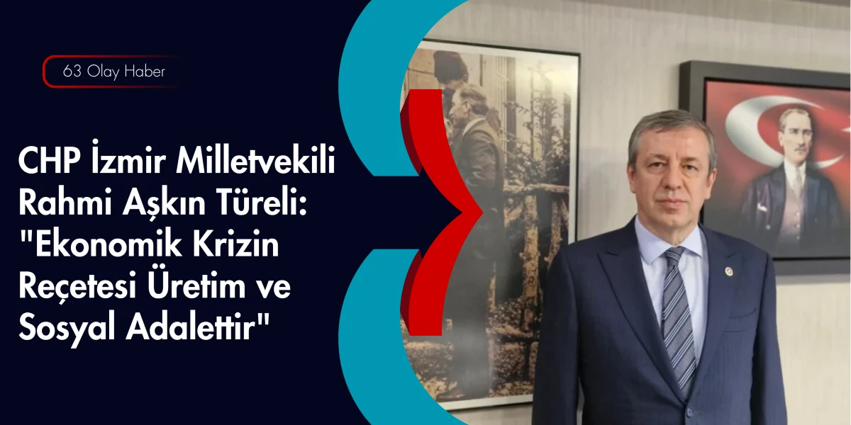 Ekonomist Vekil T&uuml;reli&rsquo;den İzmir Re&ccedil;etesi: Yerel Kalkınma Şart
