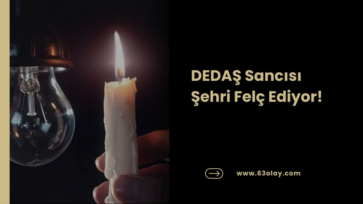 Fatura &Ccedil;ok, Enerji Yok: Şanlıurfa DEDAŞ &Ccedil;ilesinden Kurtulmak İstiyor