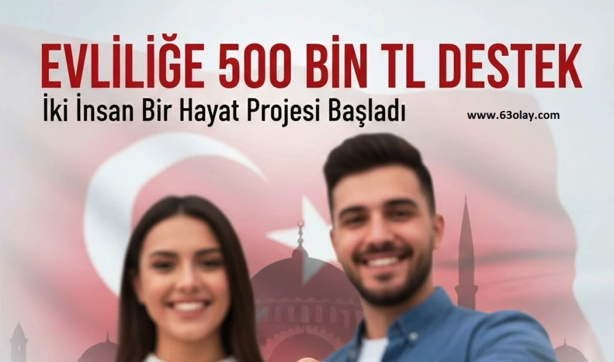 Gen&ccedil;lere 500 Bin TL Evlilik Desteği!