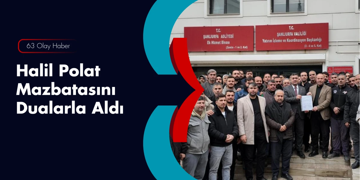 Halil Polat Resmen Başladı: B&uuml;t&uuml;n Başarılar Allah&rsquo;ındır!