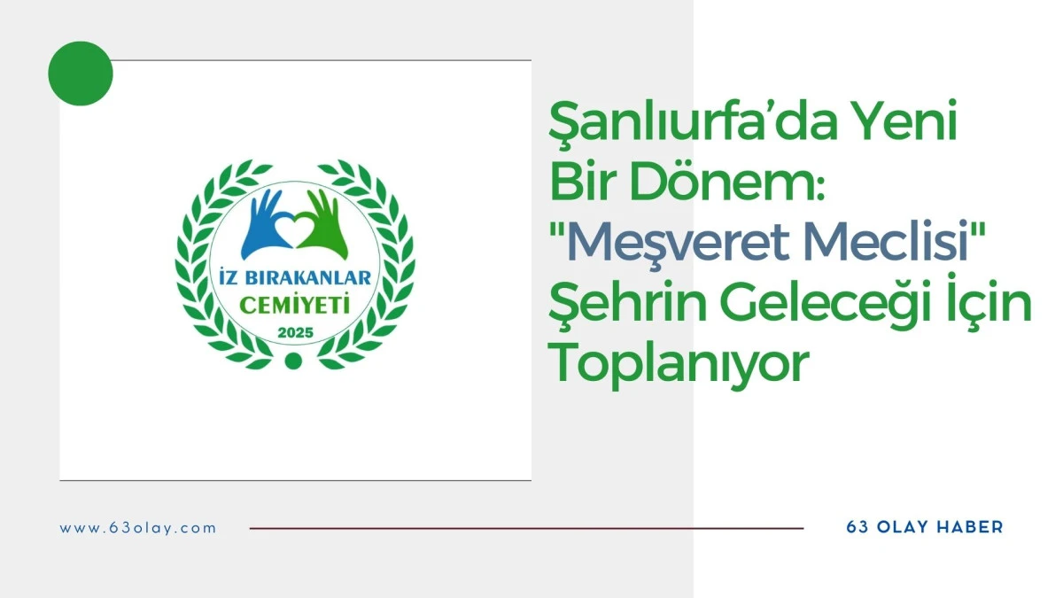 İz Bırakanlar Cemiyeti D&uuml;ğmeye Bastı: Meşveret Meclisi Kuruldu