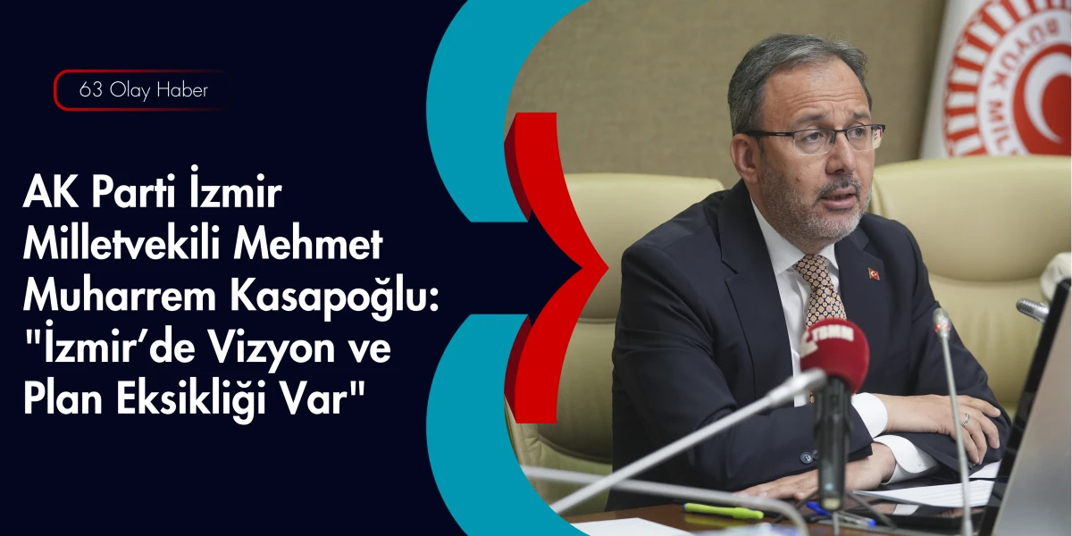 Kasapoğlu&rsquo;ndan Sert Tepki: Yıkan Değil, İnşa Eden Olacağız!