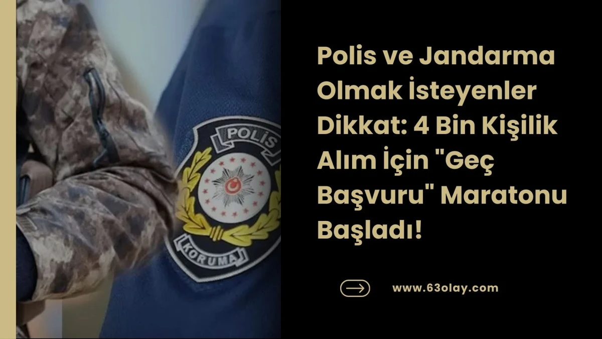 Lise Mezunlarına M&uuml;jde: KPSS Şartsız 4 Bin Polis ve Jandarma Alımı Başladı!