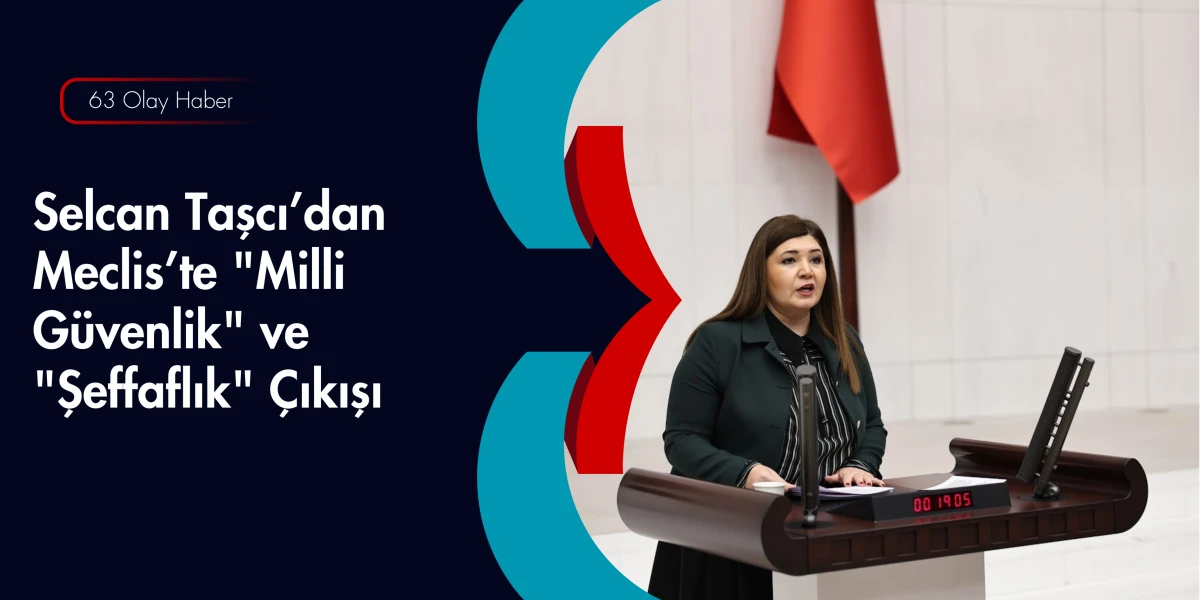 Meclis Denetiminde Taşcı İmzası: Dezenformasyon Merkezi Mercek Altında