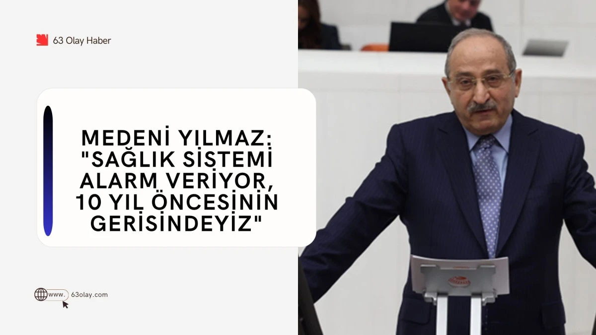 Medeni Yılmaz Sağlıkta &Ccedil;&ouml;k&uuml;ş&uuml; Anlattı