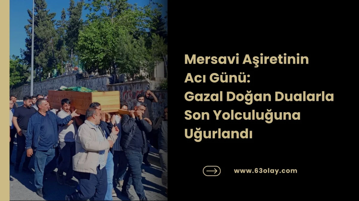 Mersavi Aşiretinin &Ccedil;ınarlarından Gazal Doğan Vefat Etti