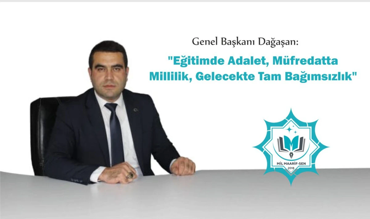 Mil Maarif-Sen Genel Başkanı Mustafa Dağaşan&rsquo;dan 2026 Mesajı