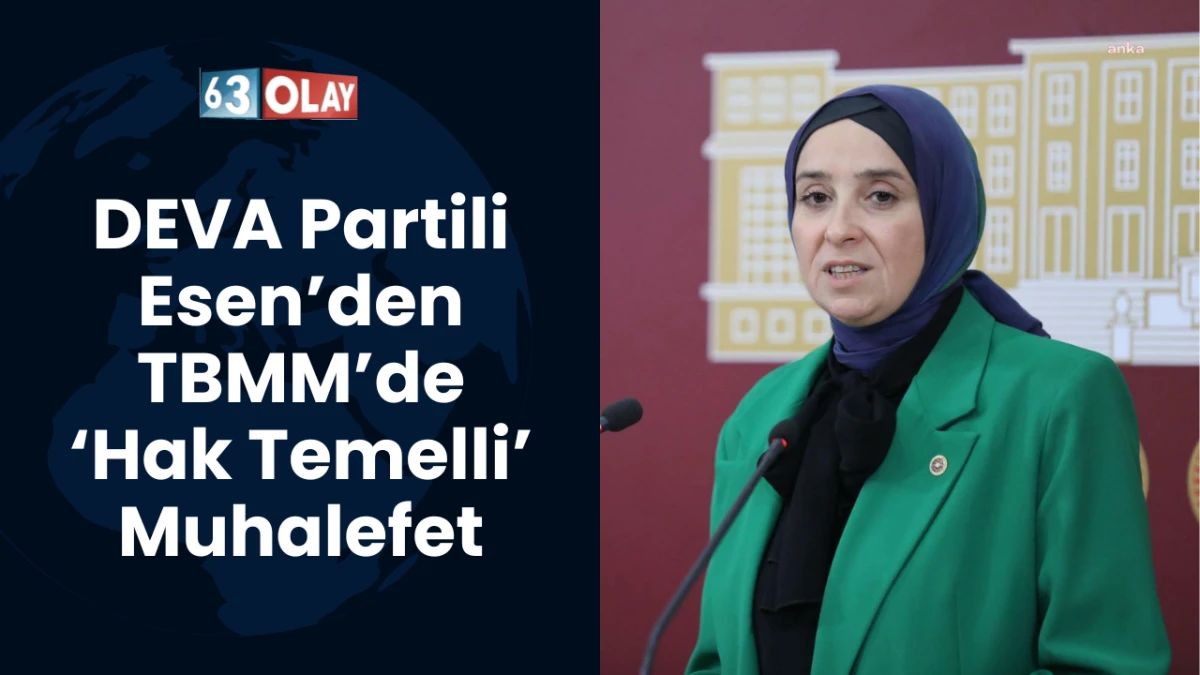 Milletvekili Elif Esen&rsquo;den Meclis&rsquo;te Hak M&uuml;cadelesi ve Dijital Koruma &Ccedil;ağrısı