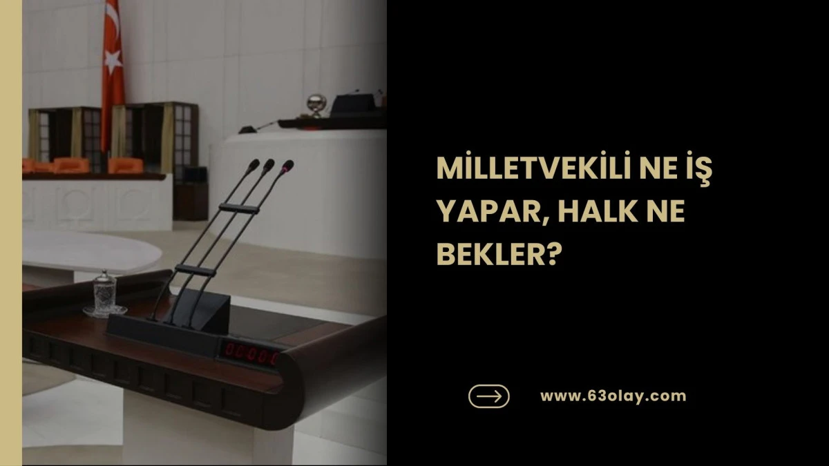 Sadece El Kaldırıp İndirmek Değil: Bir Milletvekilinin 24 Saati