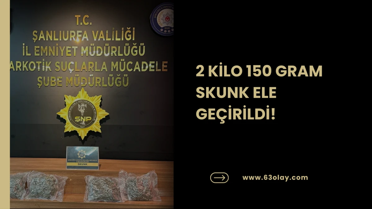 ŞANLIURFA&rsquo;DA ZEHİR TACİRLERİNE DARBE