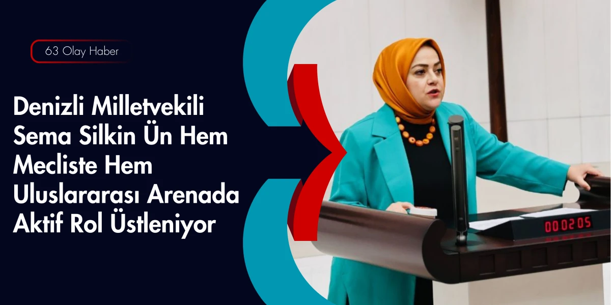 Sema Silkin &Uuml;n: Gazze&rsquo;den Emekli Haklarına Kadar Her Alanda Adaleti Savunmaya Devam Edeceğiz