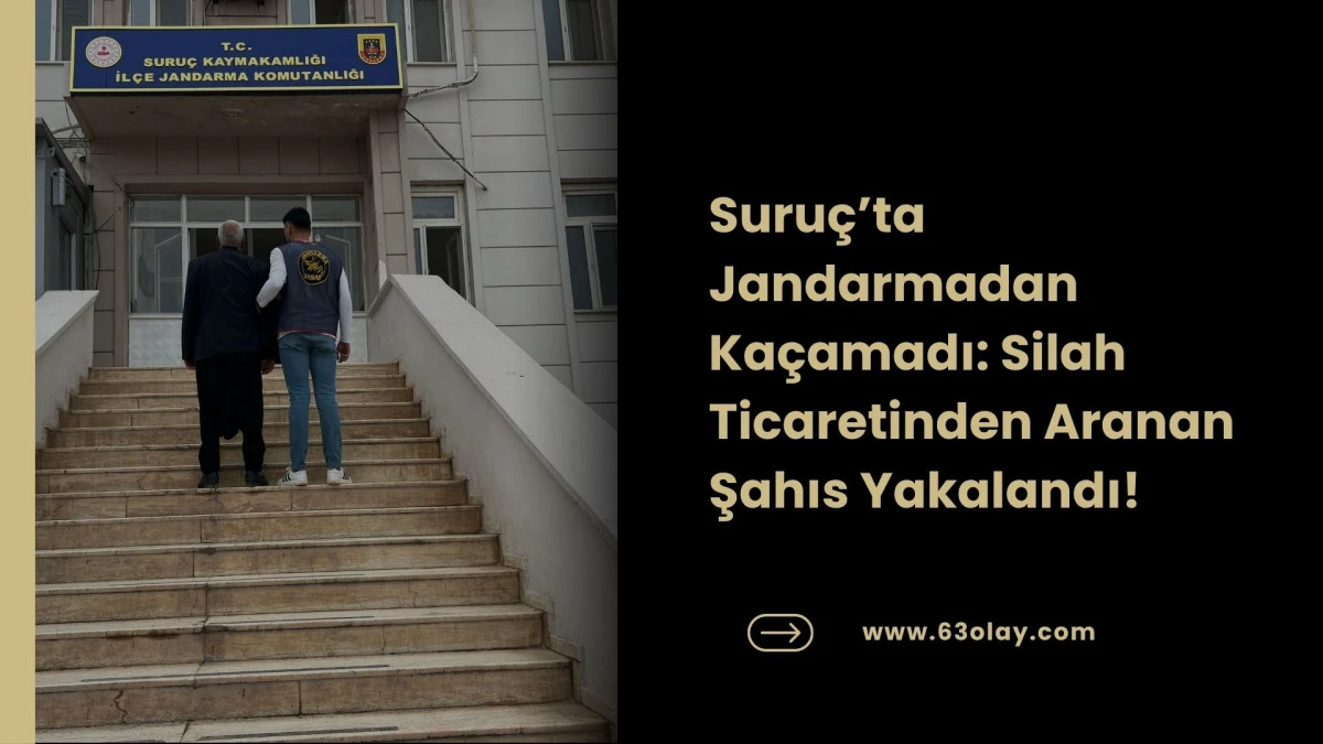Suru&ccedil;&rsquo;ta Şafak Operasyonu: Silah Ka&ccedil;ak&ccedil;ısı Jandarmaya Yakalandı