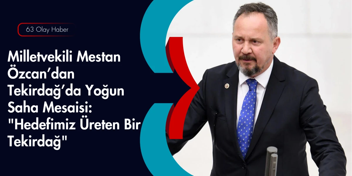 Tekirdağ&rsquo;ın M&uuml;hendis Vekili Sahada: Mestan &Ouml;zcan Tarımda Trakya Vizyonunu Anlattı!