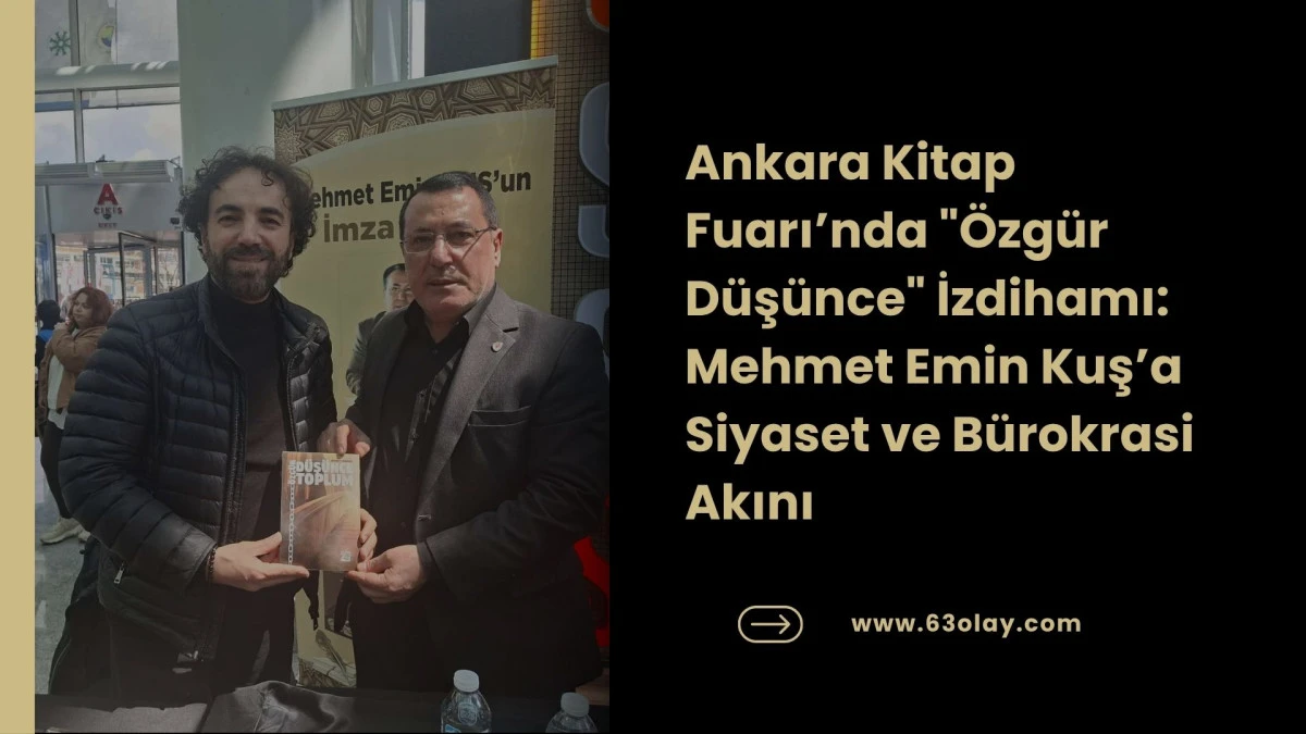 Yazar Mehmet Emin Kuş Ankara Kitap Fuarı&rsquo;nda Sevenleriyle Buluştu